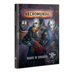 Necromunda: House Of Shadow...